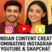 Top Indian Content Creators Dominating Instagram, YouTube & Snapchat